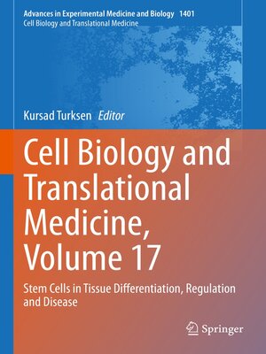 cover image of Cell Biology and Translational Medicine, Volume 17